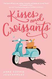 Cover of Kisses and Croissants - August Reads