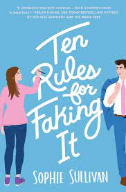 Cover of Ten Rules for Faking It - August Reads